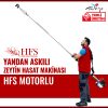 HFS YAN TİP HFS MOTORLU ZEYTİN SİLKELEME MAKİNESİ